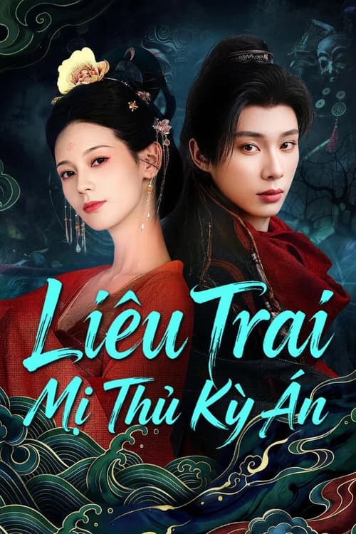Poster phim Liêu Trai: Mỹ Nhân Thủ (2026)