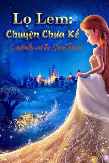 Poster phim Lọ Lem: Chuyện Chưa Kể (2018)