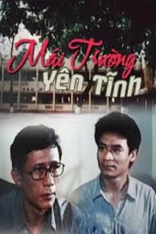 Backdrop phim Mái Trường Yên Tĩnh