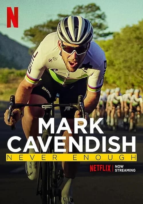 Poster phim Mark Cavendish: Không bao giờ đủ (2023)