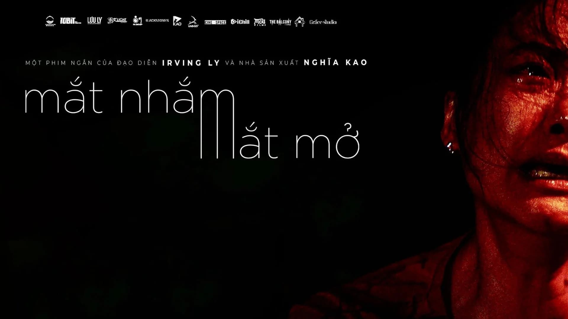 Backdrop phim Mắt Nhắm Mắt Mở