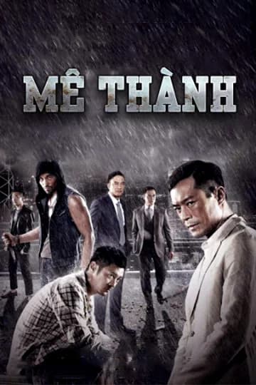 Poster phim Mê Thành (2015)