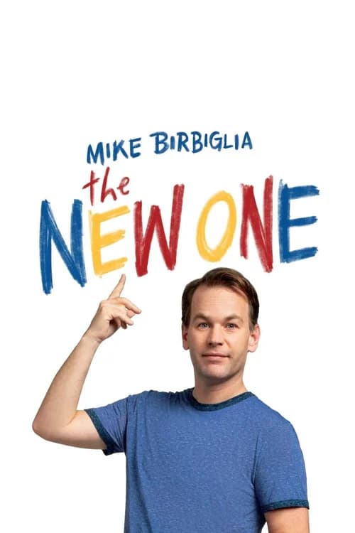 Poster phim Mike Birbiglia: The New One (2019)