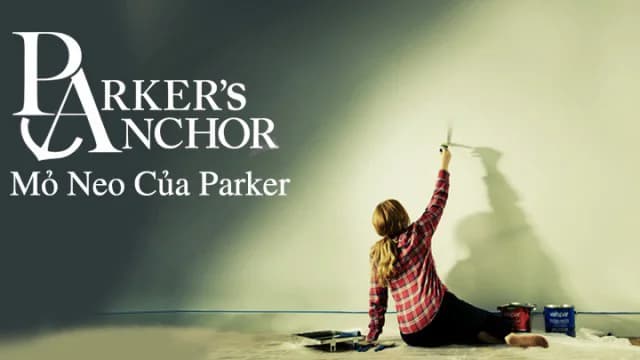 Backdrop phim Mỏ Neo Của Parker
