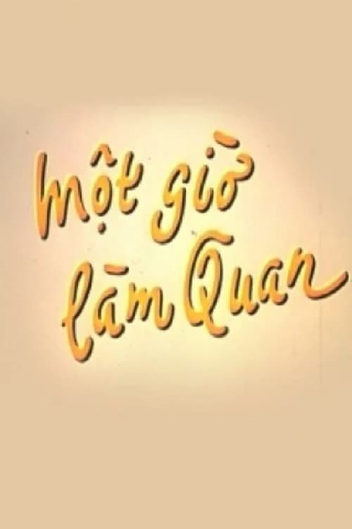 Poster phim Một Giờ Làm Quan (2003)