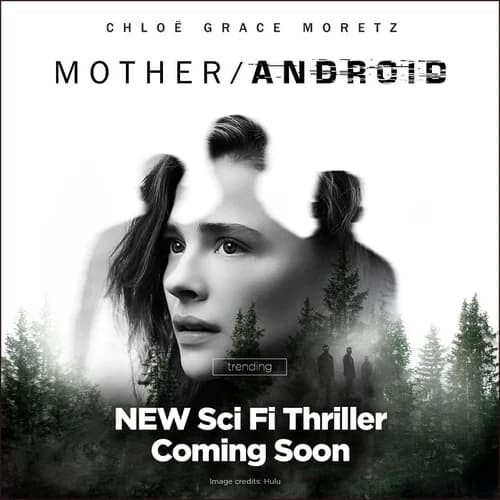 Poster phim Mother/Android (2021)