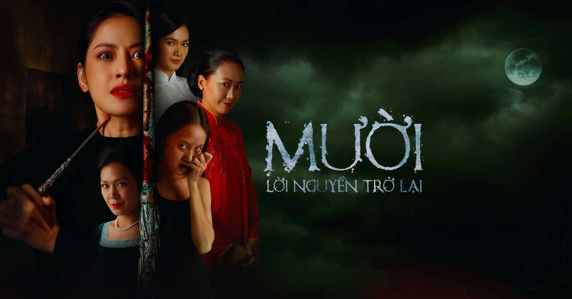 Backdrop phim Mười: Lời nguyền trở lại