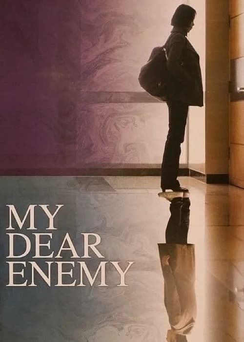 Poster phim My Dear Enemy (2008)