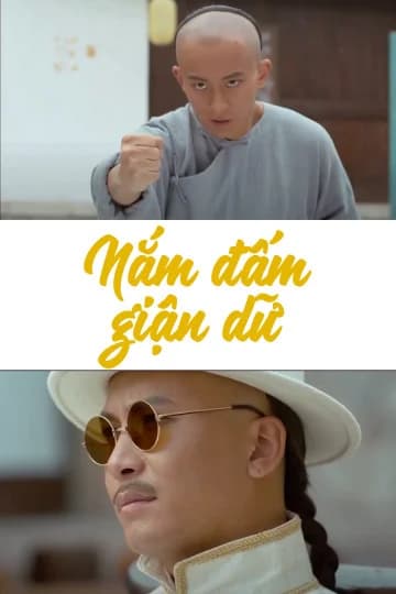 Poster phim Nắm Đấm Giận Dữ (2018)