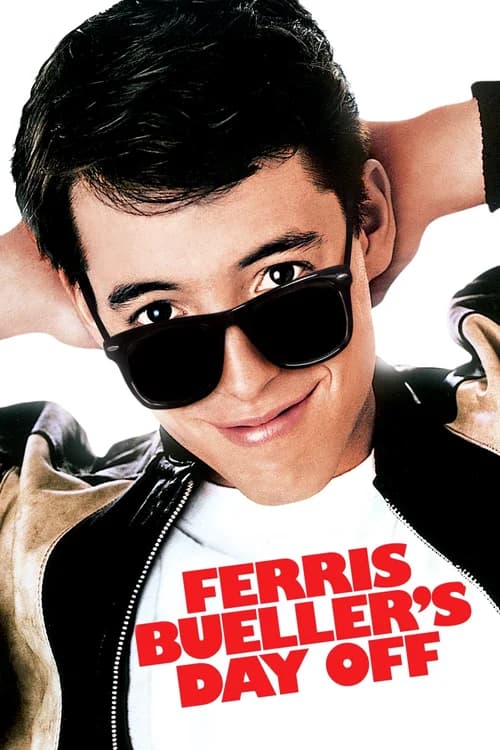 Poster phim Ngày nghỉ của Ferris Bueller (1986)