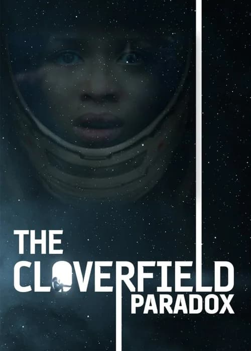 Poster phim Nghịch Lý Cloverfield (2018)