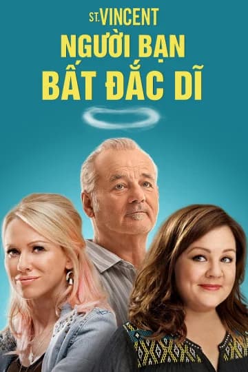 Poster phim Người Bạn Bất Đắc Dĩ (2014)