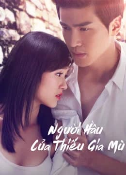 Poster phim Người Hầu Của Thiếu Gia Mù (2016)
