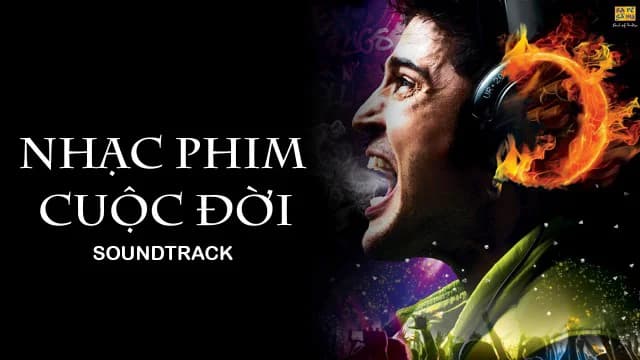 Backdrop phim Nhạc Phim Cuộc Đời