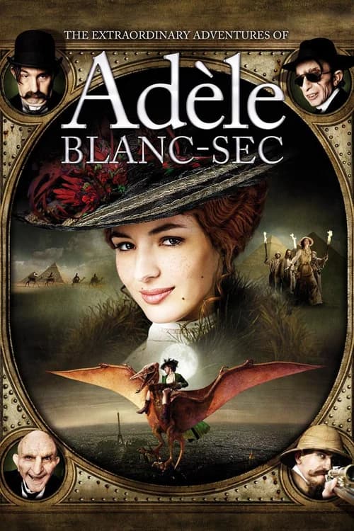 Poster phim Những Cuộc Phiêu Lưu Của Adèle Blanc-Sec (2010)
