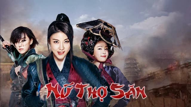 Backdrop phim Nữ Thợ Săn