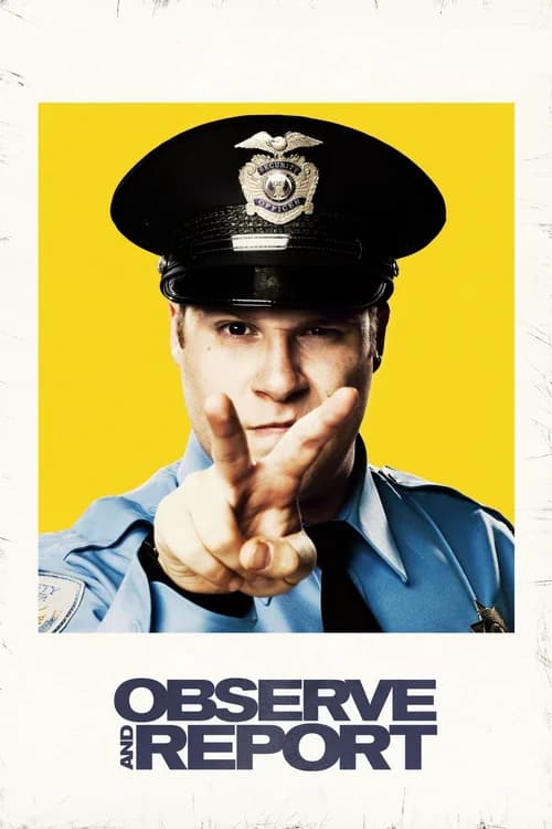Poster phim Observe and Report (2009)