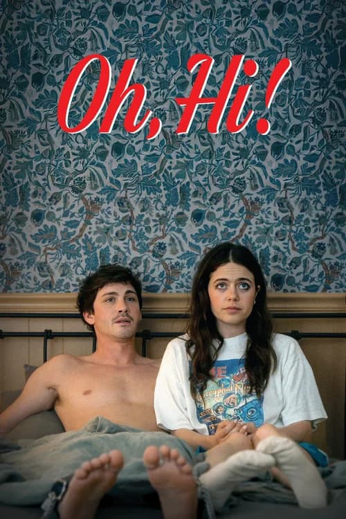 Poster phim Oh, Hi! (2025)