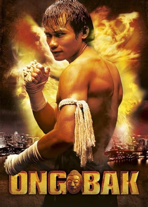 Poster phim Ong-Bak: The Thai Warrior (2003)