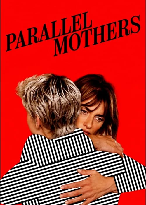 Poster phim Parallel Mothers (2021)