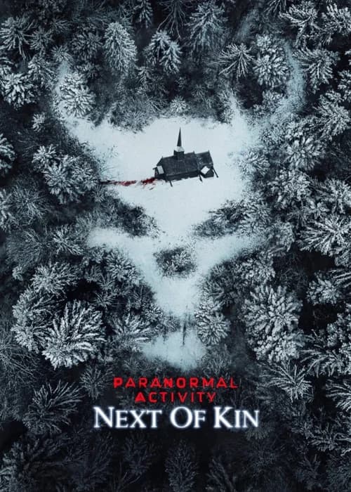 Poster phim Paranormal Activity: Next of Kin
