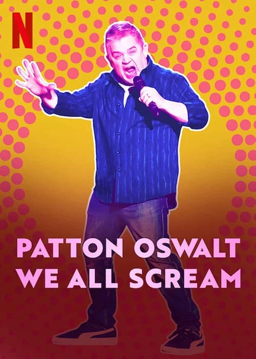 Poster phim Patton Oswalt: Chúng ta cùng gào thét (2022)