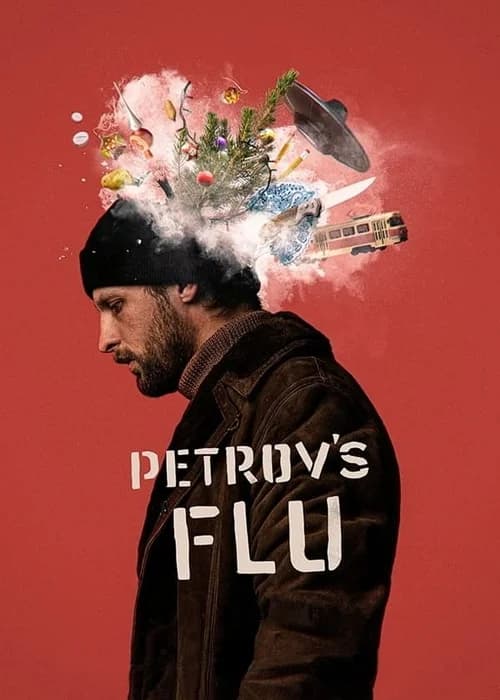 Poster phim Petrov's Flu (2021)