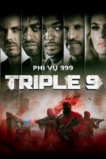 Poster phim Phi Vụ 999 (2016)