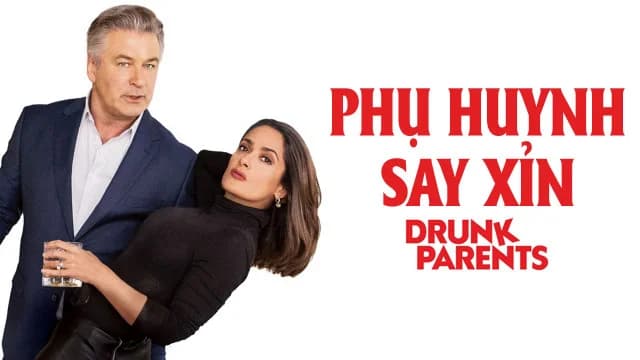 Backdrop phim Phụ Huynh Say Xỉn