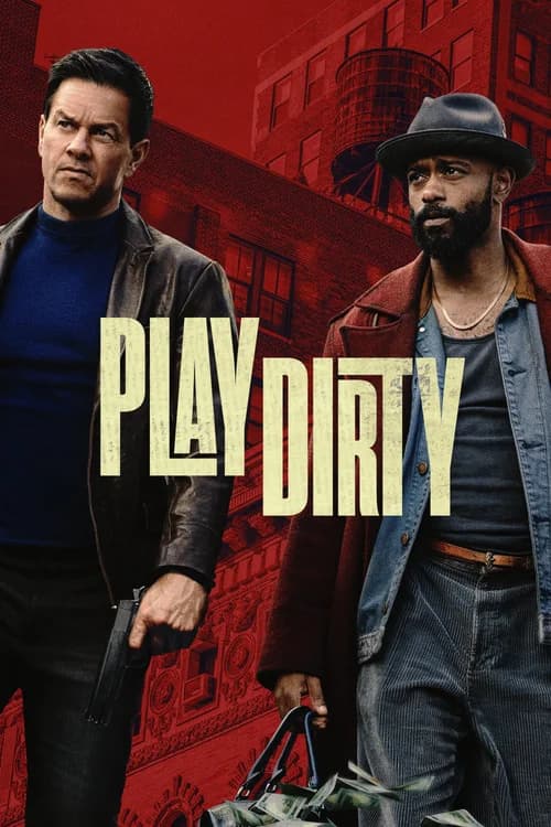 Poster phim Play Dirty (2025)