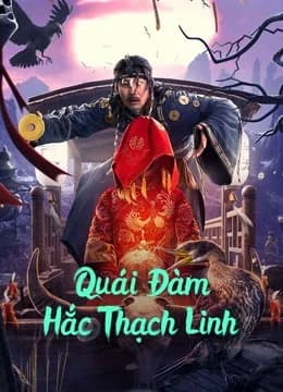Poster phim Quái Đàm Hắc Thạch Linh (2022)