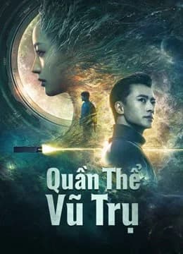 Poster phim Quần Thể Vũ Trụ (2021)