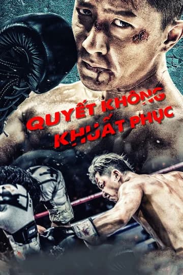 Poster phim Quyết Không Khuất Phục (2020)