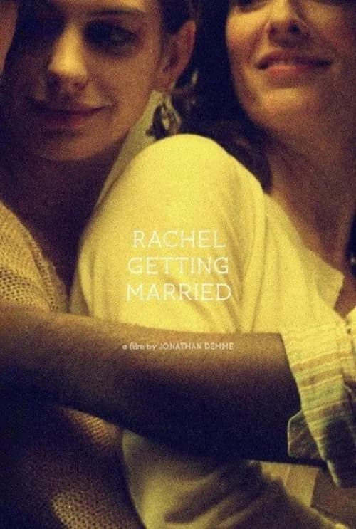 Poster phim Rachel Getting Married (2008)