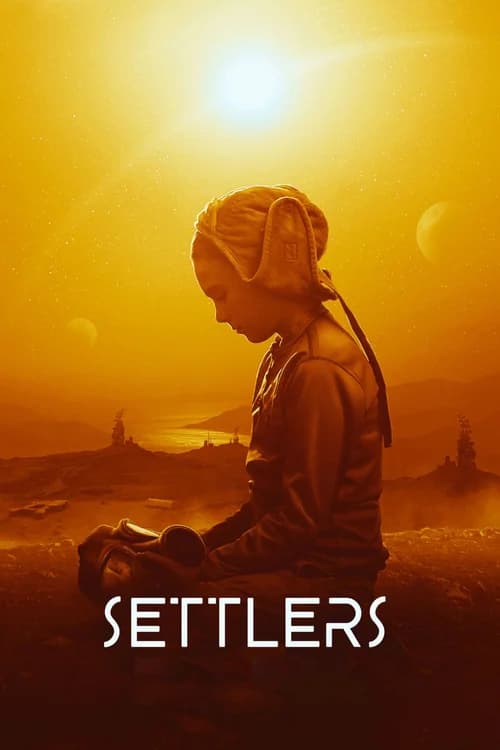 Poster phim Settlers