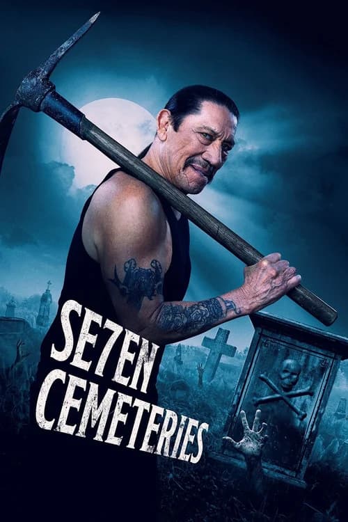 Poster phim Seven Cemeteries (2024)