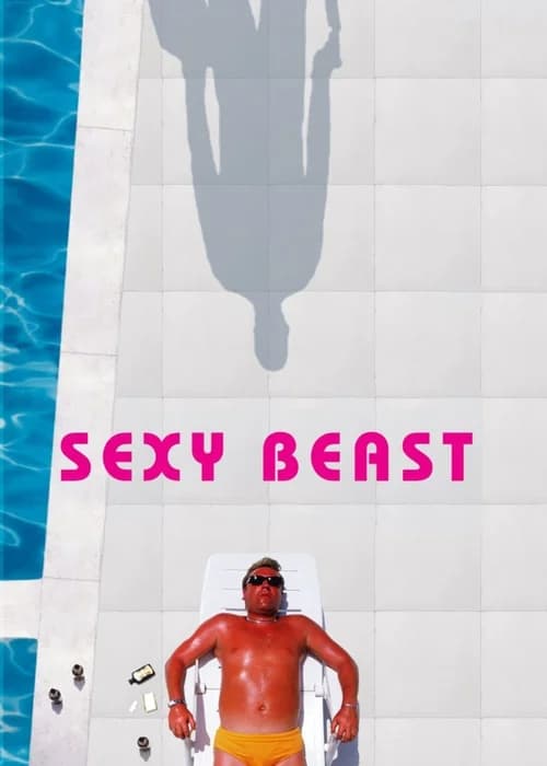 Poster phim Sexy Beast (2001)