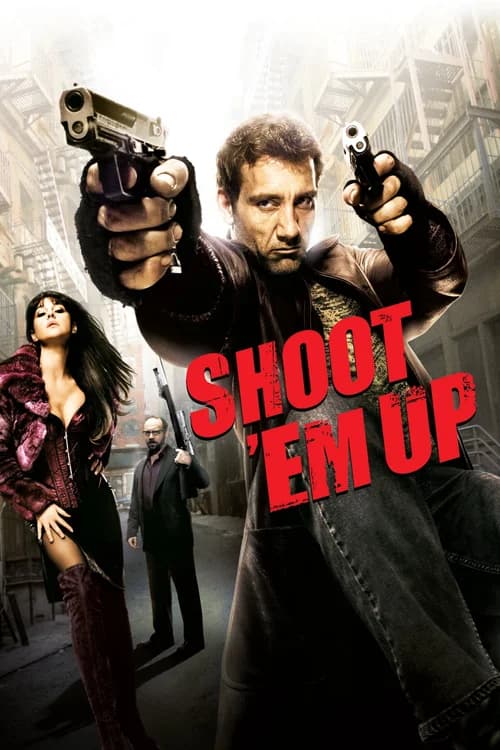 Poster phim Shoot 'Em Up (2007)