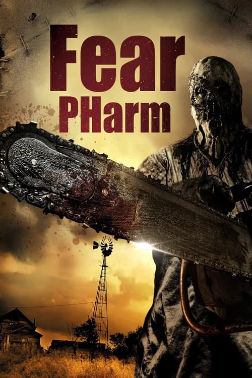 Poster phim Sợ hãi PHarm (2020)