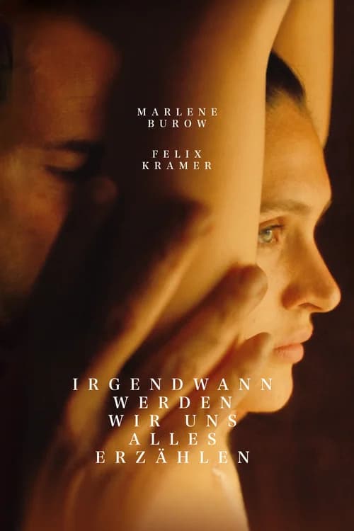Poster phim Someday We'll Tell Each Other Everything (2023)