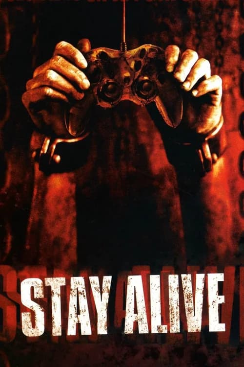 Poster phim Stay Alive (2006)