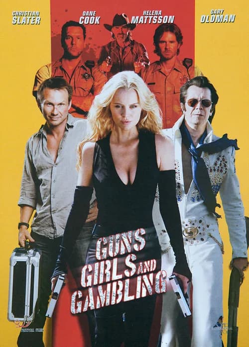 Poster phim Súng, Gái Đẹp Và Cờ Bạc (2012)