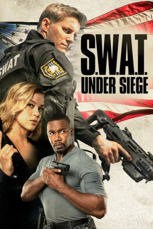 Poster phim S.W.A.T.: Giữa vòng vây (2017)