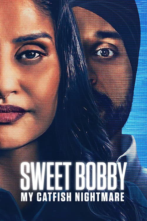 Poster phim Sweet Bobby: Ác Mộng Lừa Tình (2024)