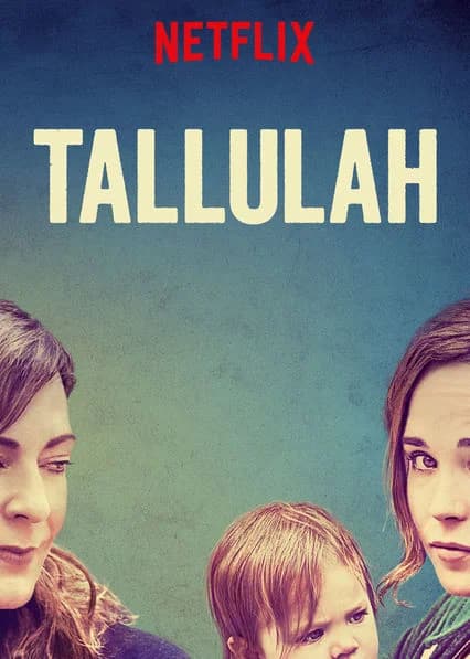 Poster phim Tallulah (2016)