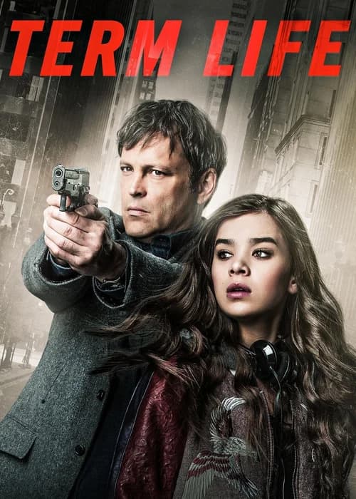 Poster phim Term Life (2016)