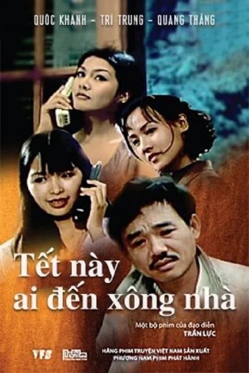 Backdrop phim Tết Này Ai Đến Xông Nhà
