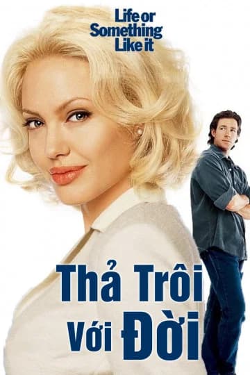 Poster phim Thả Trôi Với Đời (2002)