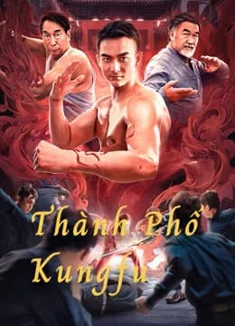 Poster phim Thành Phố Kungfu (2020)