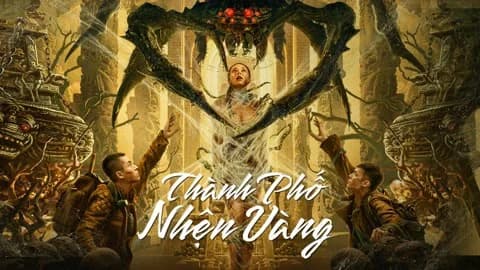 Backdrop phim Thành Phố Nhện Vàng